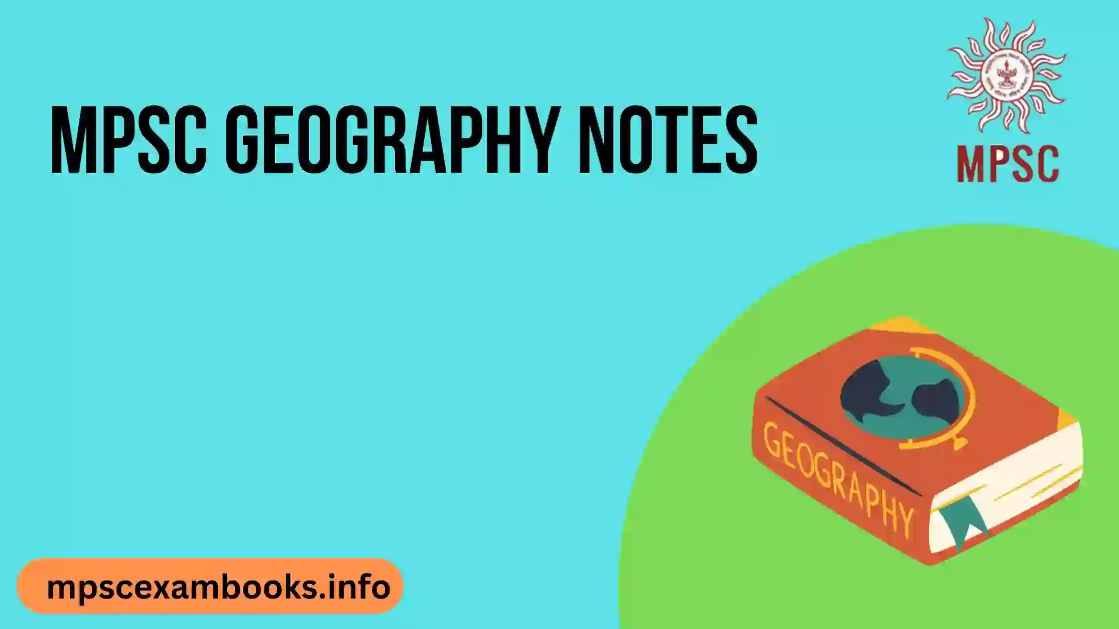 MPSC Geography books PDF| MPSC Geography Notes
